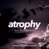 hennenbeats - Atrophy - Single